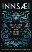 InnSaei : Icelandic wisdom for turbulent times by Hrund Gunnsteinsdottir