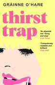 Thirst Trap by Gráinne O'Hare (Paperback)
