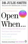 Open When... : A Companion for Life's Twists &amp;amp; Turns by Julie Smith (Paperback) image