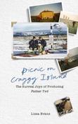 Picnic on Craggy Island : The Surreal Joys of Producing Father Ted by Lissa Evans (Hardcover)