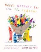 Happy Mother’s Day from the Crayons by Drew Daywalt &amp;amp; Oliver Jeffers (Picturebook Paperback)