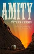 AMITY by Nathan Harris (Large Paperback)