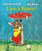I Am a Bunny by Richard Scarry's &amp;amp; Ole Risom (Board Book) image
