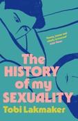 The History of My Sexuality by Tobi Lakmaker (Paperback) image