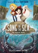 Song of the Sea: The Graphic Novel by Samuel Sattin &amp;amp; Tomm Moore image