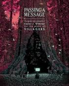 Passing a Message : The lyrics and artwork of Conor J. O’Brien, for the music of Villagers