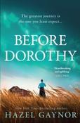 Before Dorothy by Hazel Gaynor (Large Paperback) image