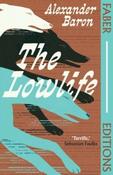The Lowlife by Alexander Baron (Paperback) image