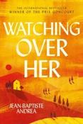 Watching Over Her by Jean-Baptiste Andrea (Large Paperback)