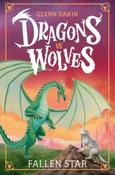 Dragons Vs Wolves #1: Fallen Star by Glenn Dakin (Paperback) image