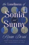 The Loneliness of Sonia and Sunny by Kiran Desai (Large Paperback)