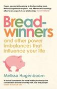 Breadwinners: and other power imbalances that influence your life by Melissa Hogenboom (Large Paperback) image