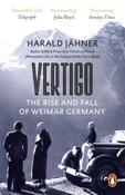 Vertigo: The Rise and Fall of Weimar Germany by Harald Jahner (Paperback) image
