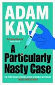 A Particularly Nasty Case by Adam Kay (Large Paperback)