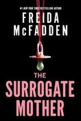 The Surrogate Mother by Freida McFadden (Paperback)