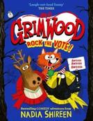 Grimwood: Rock the Vote! (Grimwood 5) by Nadia Shireen image