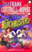 The Blockbusters! by Frank Cottrell-Boyce (Paperback)