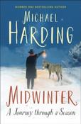 Midwinter : A Journey Through a Season by Michael Harding (Hardcover) image