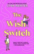 The Wish Switch by Lynn Painter (Paperback) image