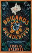 Brigands &amp;amp; Breadknives by Travis Baldree (Large Paperback) image