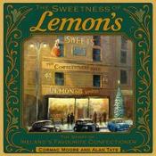 The Sweetness of Lemon's: The Story of Ireland's Favourite Confectioner by Cormac Moore and Alan Tate (Hardback)