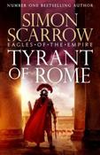 Tyrant of Rome: Eagles of Empire 24 by Simon Scarrow (Large Paperback) image