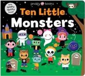 Ten Little Monsters (Little Squishies) by Priddy Books (Board Book) image