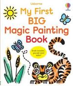 Usborne Magic Painting: My First Big Magic Painting Book (Paperback)