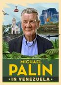 Michael Palin in Venezuela by Michael Palin (Hardcover)
