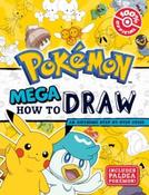 Pokémon: Mega How To Draw (Paperback)