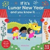 If It's Lunar New Year and You Know It by Belinda Chen (Board Book) image
