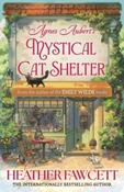 Agnes Aubert's Mystical Cat Shelter by Heather Fawcett (Large Paperback) image