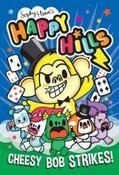 Cheesy Bob Strikes!: Happy Hills 4 by Sophy Henn (Paperback) image