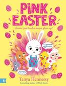 Pink Easter by Tanya Hennessy &amp;amp; Sophie Kent (Paperback Picturebook) image
