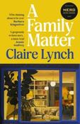A Family Matter by Claire Lynch (Paperback)