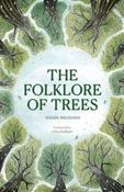 Folklore of Trees by Aidan Meighan (Hardback) image