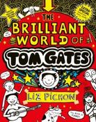 The Brilliant World of Tom Gates: 15th Anniversary Edition by Liz Pichon (Paperback) image