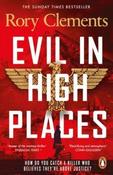 Evil in High Places by Rory Clements (Paperback)