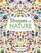 Shapes of Nature: A Kaleidoscope of the Natural World by Ben Hoare (Hardback) image