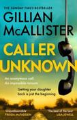 Caller Unknown by Gillian McAllister (Large Paperback)