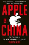 Apple in China: The Capture of the World's Greatest Company by Patrick McGee (Paperback) image