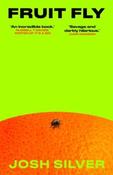 Fruit Fly by Josh Silver (Large Paperback) image
