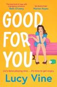 Good For You by Lucy Vine (Paperback) (June 2026)