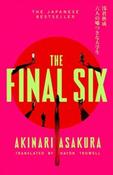 The Final Six by Akinari Asakura (Large Paperback) (June 2026) image
