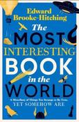 The Most Interesting Book in the World by Edward Brooke-Hitching (Paperback) (June 2026)