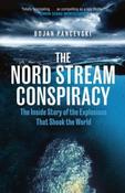 The Nord Stream Conspiracy by Bojan Pancevski (Large Paperback) (June 2026)