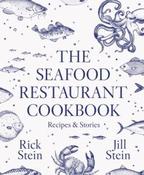 The Seafood Restaurant Cookbook by Rick and Jill Stein (Hardback) (June 2026)