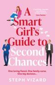 A Smart Girl's Guide to Second Chances by Steph Vizard (Paperback) (June 2026)