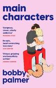 Main Characters By Bobby Palmer (Large Paperback) (July 2026)