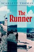 The Runner By Scarlett Thomas (Large Paperback) (July 2026)